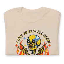 Load image into Gallery viewer, I love to Bath!
