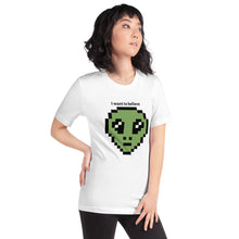 Load image into Gallery viewer, I want to believe! Alien Head Unisex t-shirt