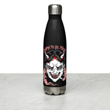 Load image into Gallery viewer, Born to be High Stainless Steel Water Bottle