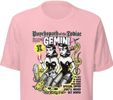 Load image into Gallery viewer, Gemini Tshirt, Psychopath of the Zodiac