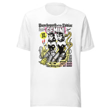 Load image into Gallery viewer, Gemini Tshirt, Psychopath of the Zodiac