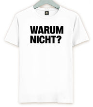 Load image into Gallery viewer, Warum Nicht? Why Not Tshirt, Holographic magic tshirt
