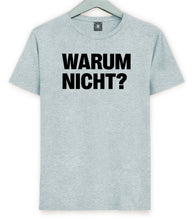 Load image into Gallery viewer, Warum Nicht? Why Not Tshirt, Holographic magic tshirt
